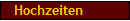 Hochzeiten