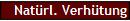 Natrl. Verhtung